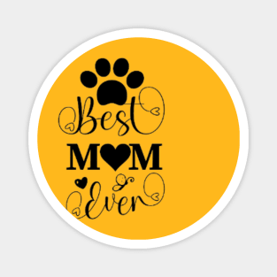 Best cat mom ever Magnet